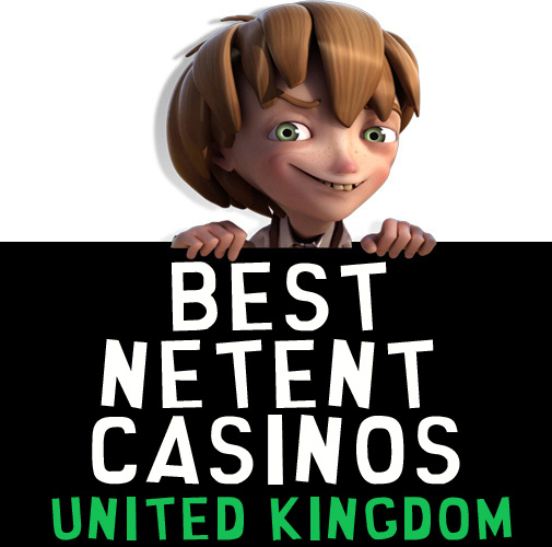 Best NetEnt Casinos UK