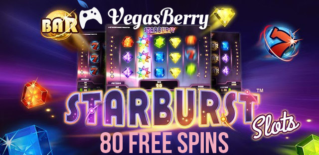 Vegas Berry 80 Starburst free spins