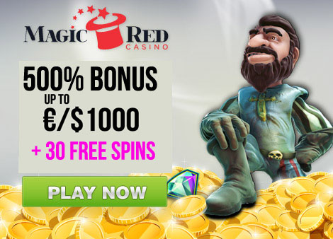 Magic Red Casino - 500 percent bonus 30 FreeSpins
