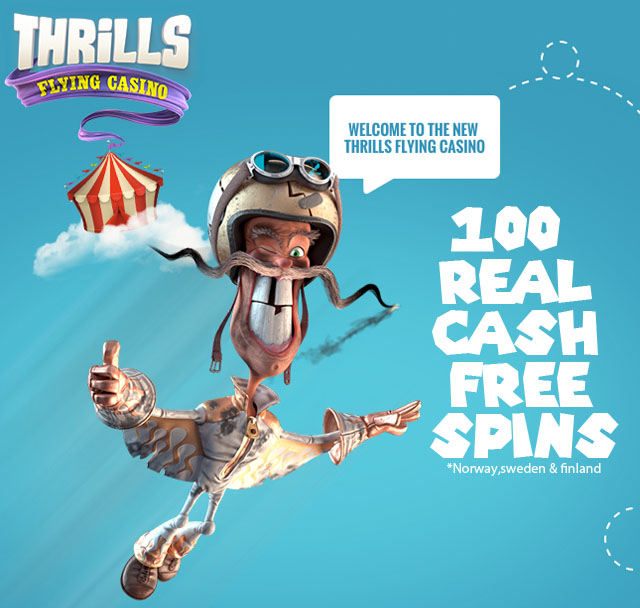 Thrills-100RealCashFreeSpins