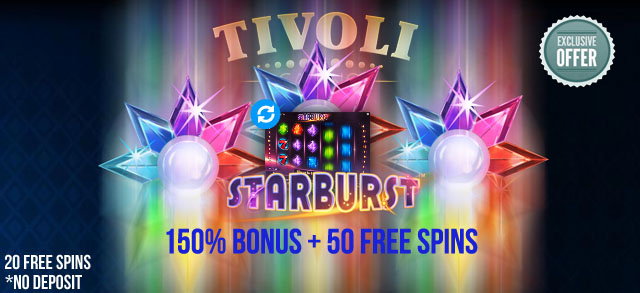 TivoliCasino-Starburst-FreeSpins-No-Deposit-Required